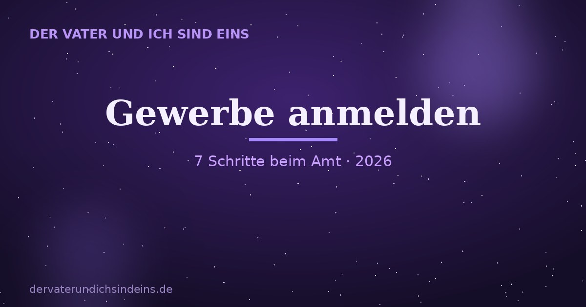 Gewerbe anmelden – Ratgeber 2026 von Christian Elijah Christus