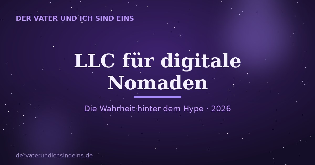 LLC für digitale Nomaden &ndash; Ratgeber 2026 von Christian Elijah Christus