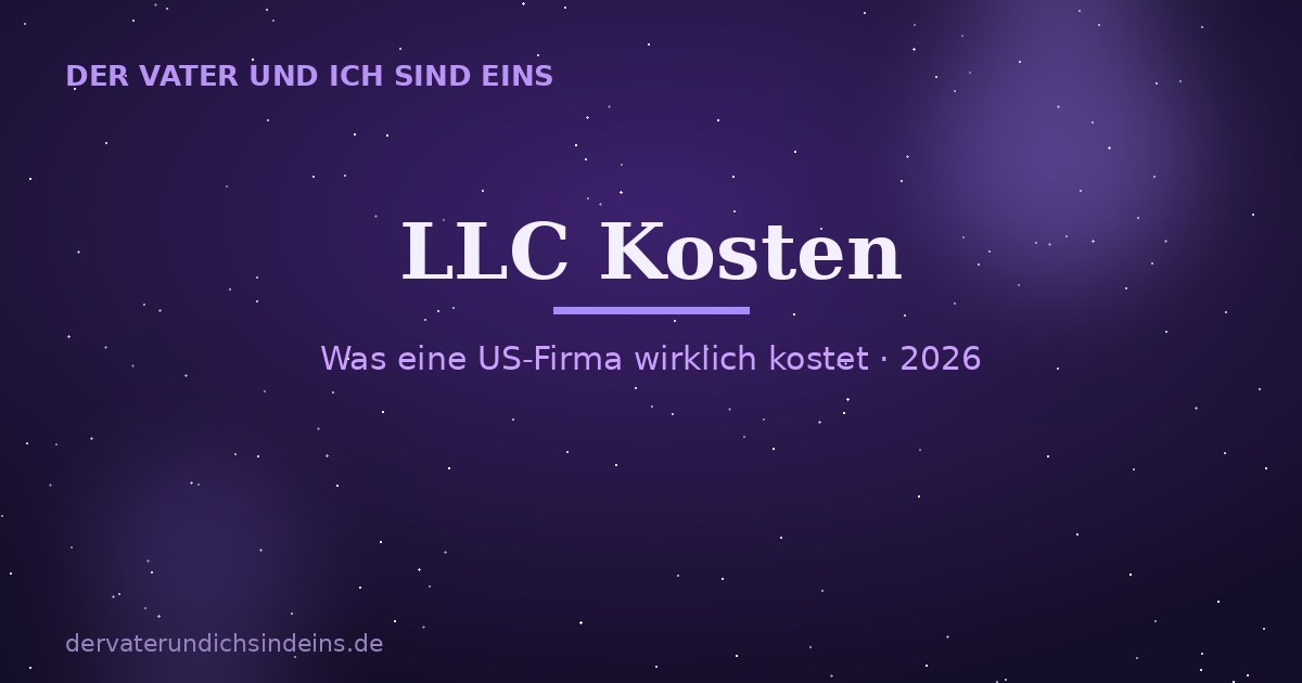 LLC Kosten &ndash; Ratgeber 2026 von Christian Elijah Christus